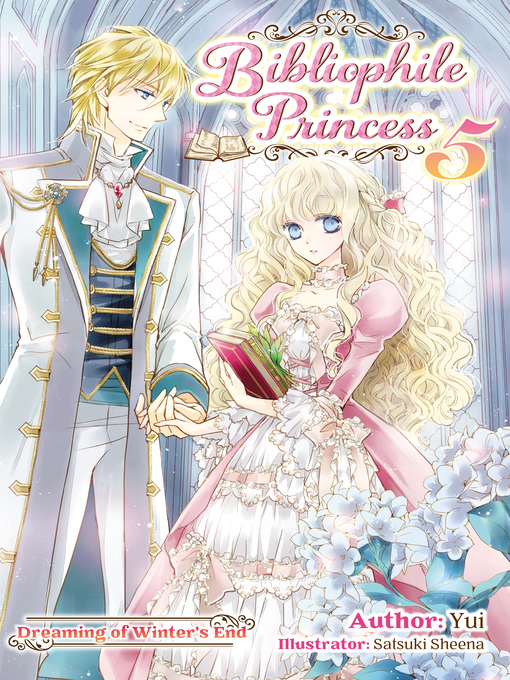 Cover image for Bibliophile Princess, Volume 5